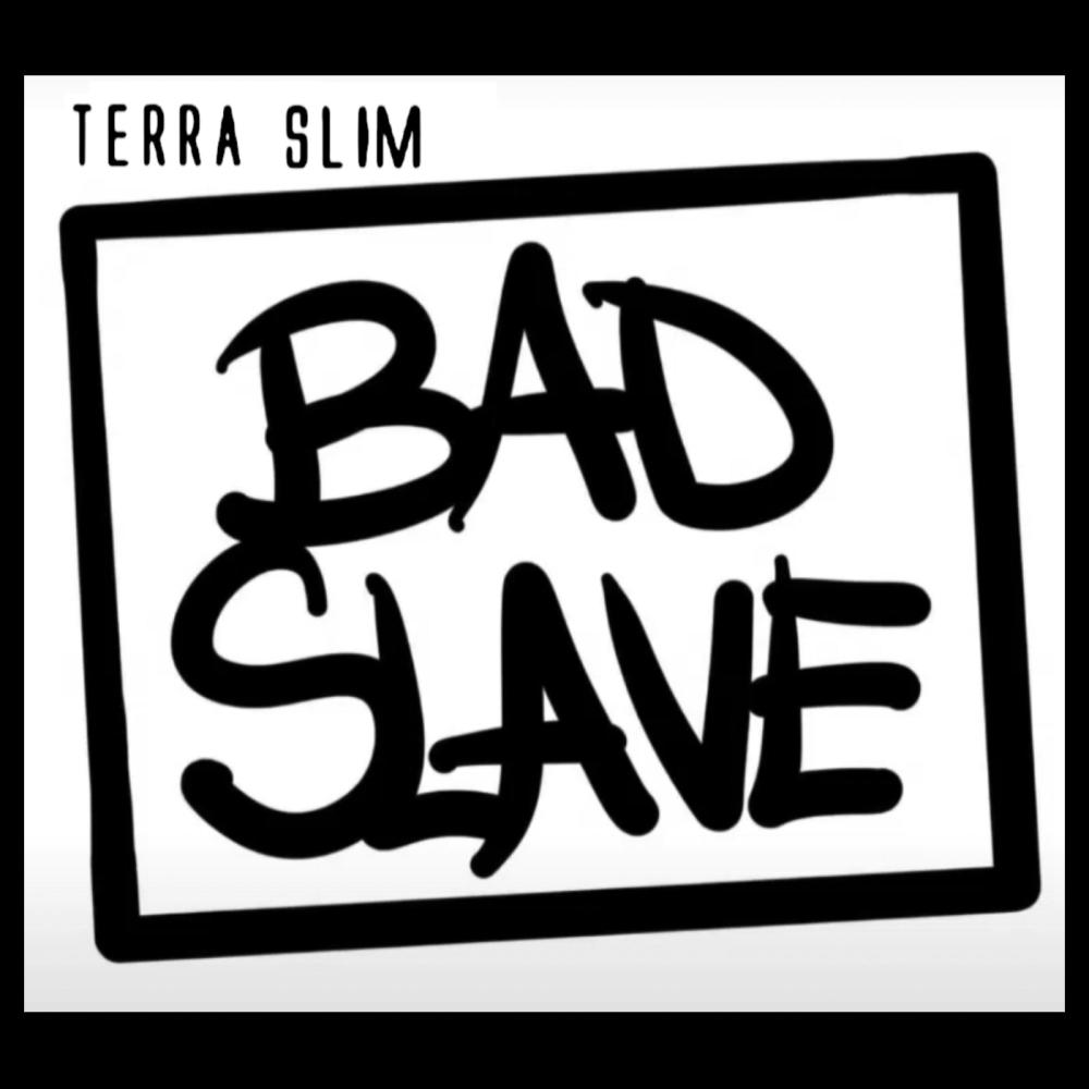 Bad Slave (Explicit)