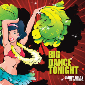 ดาวน์โหลดและฟังเพลง Coronado Cruise พร้อมเนื้อเพลงจาก Jerry Gray & His Orchestra