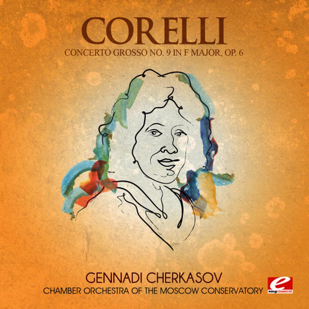 Concerto Grosso No. 9 in F Major, Op. 6: VI. Minuetto: Vivace