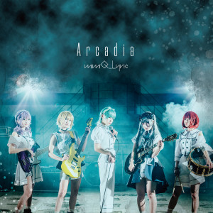 mimiQ_Lyric的專輯Arcadia