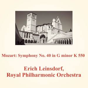 Album Mozart: Symphony No. 40 in G minor K 550 from Erich Leinsdorf