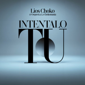 Album Inténtalo Tú from Lios Choko