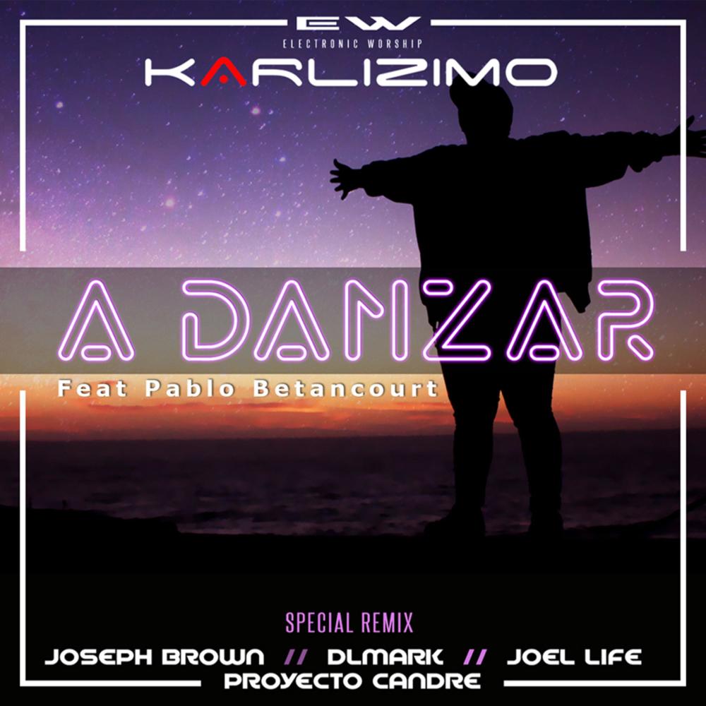 A Danza (feat. Pablo Betancourth) (Eurodance Remix)