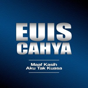 ดาวน์โหลดและฟังเพลง Raihlah Cinta พร้อมเนื้อเพลงจาก Euis Cahya
