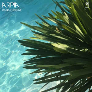 Listen to Babakekkere (Radio Edit) song with lyrics from Arpia