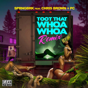 Album Toot That Whoa Whoa (feat. Chris Brown & PC) from A1