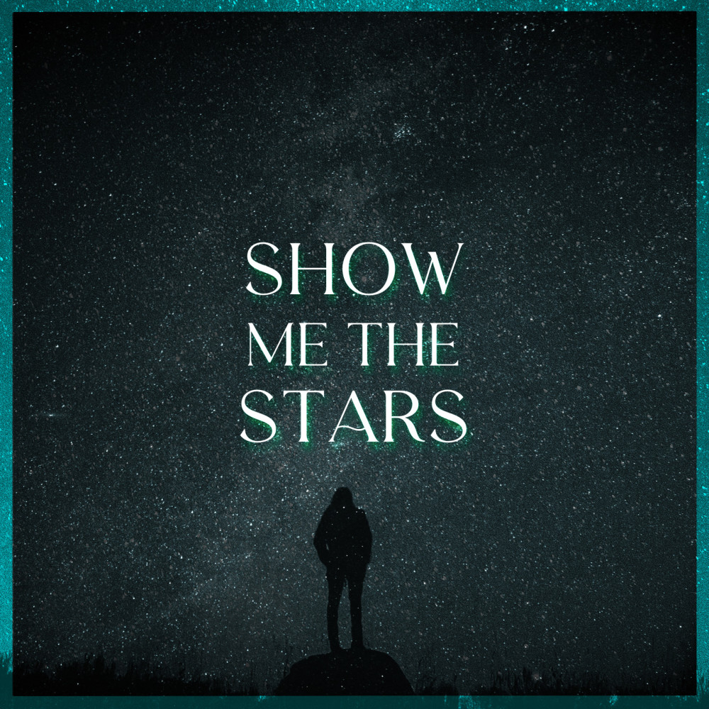 Show Me the Stars