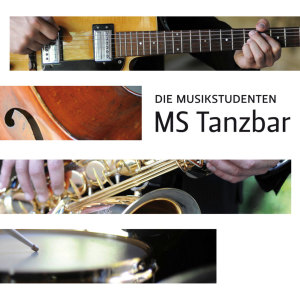 Die Musikstudenten的专辑MS Tanzbar