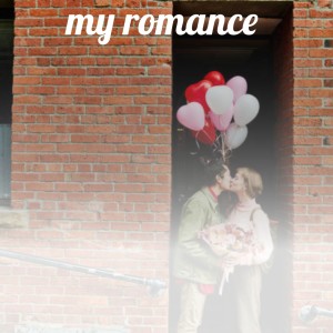 Various的专辑My Romance