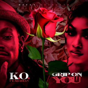 Dengarkan lagu Grip on You (Explicit) nyanyian K/O dengan lirik