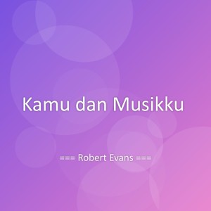 Album Kamu dan Musikku from 