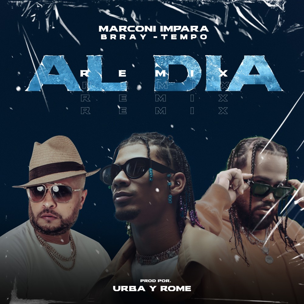Al Dia (Remix) (Explicit) (Remix|Explicit)