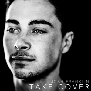 อัลบัม Take Cover ศิลปิน Josh Franklin