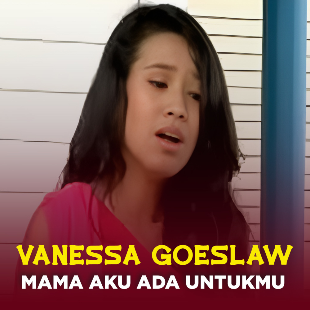 MAMA AKU ADA UNTUKMU