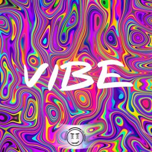 ดาวน์โหลดและฟังเพลง Vibe พร้อมเนื้อเพลงจาก Kyle Walker
