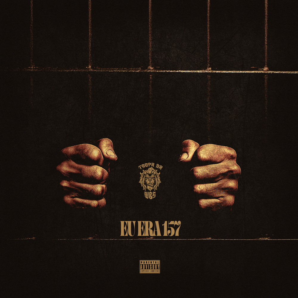 Eu Era 157 (Explicit)