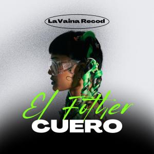 la vaina records的專輯UN CUERO