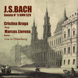 Marcus Llerena的專輯Sonata N° 5 BWV 529
