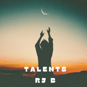 อัลบัม Talents ศิลปิน Rj B