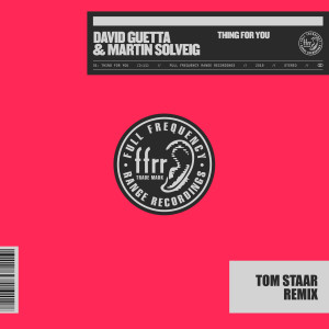 ดาวน์โหลดและฟังเพลง Thing For You (Tom Staar Remix) (Explicit) (Tom Staar Remix|Explicit) พร้อมเนื้อเพลงจาก David Guetta