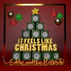 Album It Feels Like Christmas from Eddie & The Hot Rods