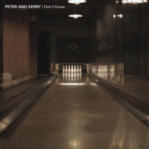 Album I Don't Know oleh Peter and Kerry