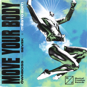 收聽Öwnboss的Move Your Body歌詞歌曲
