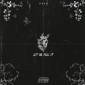 收听YKEY的L.M.F.I (Explicit)歌词歌曲