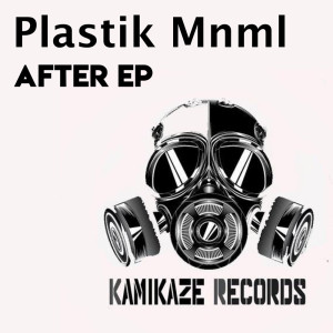 Plastik Mnml的專輯After EP