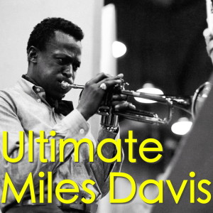 Miles Davis的专辑Ultimate Miles Davis