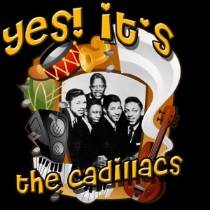 收聽The Cadillacs的You Are歌詞歌曲