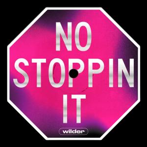 อัลบัม No Stoppin It ศิลปิน Wilder