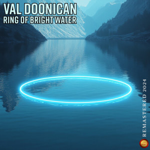 Album Ring of Bright Water (Remastered 2024) from Val Doonican
