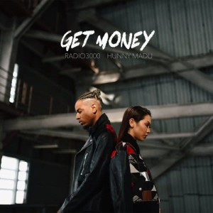 收聽Hunny Madu的Get Money (feat. Radio3000)歌詞歌曲
