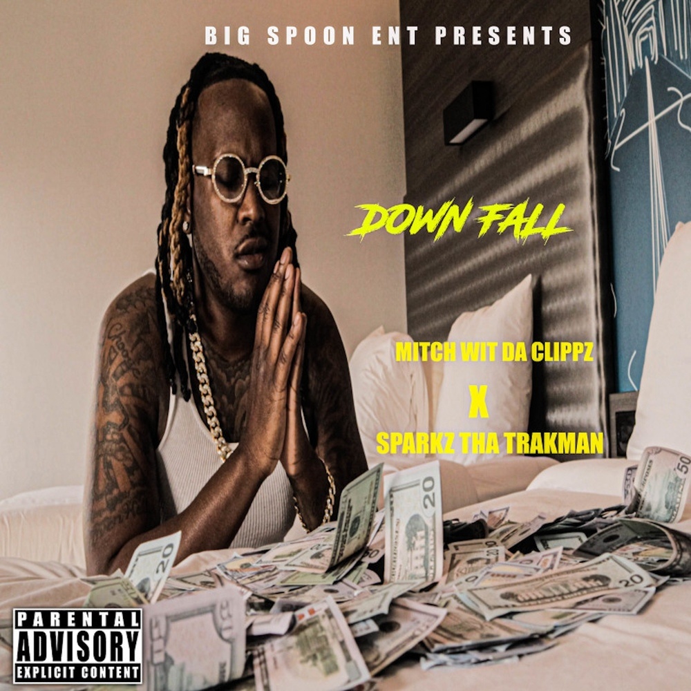Down Fall (Explicit)