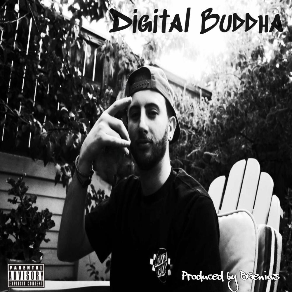 Digital Buddha (RIP Jesse) (Explicit)