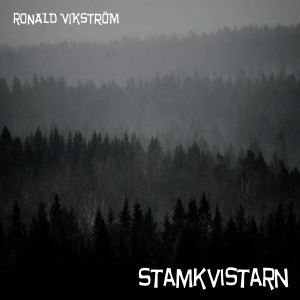 收聽Ronald Vikström的Stamkvistarn歌詞歌曲