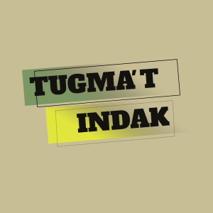 Tugma'T Indak dari Various Artists