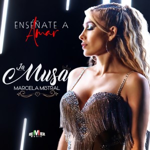 ดาวน์โหลดและฟังเพลง Enséñate a Amar พร้อมเนื้อเพลงจาก La Musa Marcela Mistral
