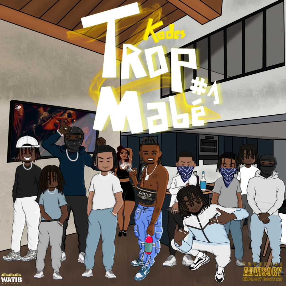 Trop mabé 1 (Explicit)