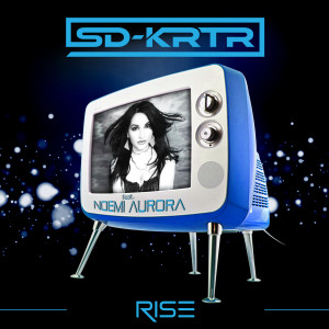 ดาวน์โหลดและฟังเพลง Rise (Retro Version) พร้อมเนื้อเพลงจาก SD-KRTR