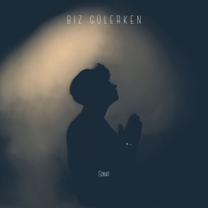 Album Biz Gülerken from Sonat