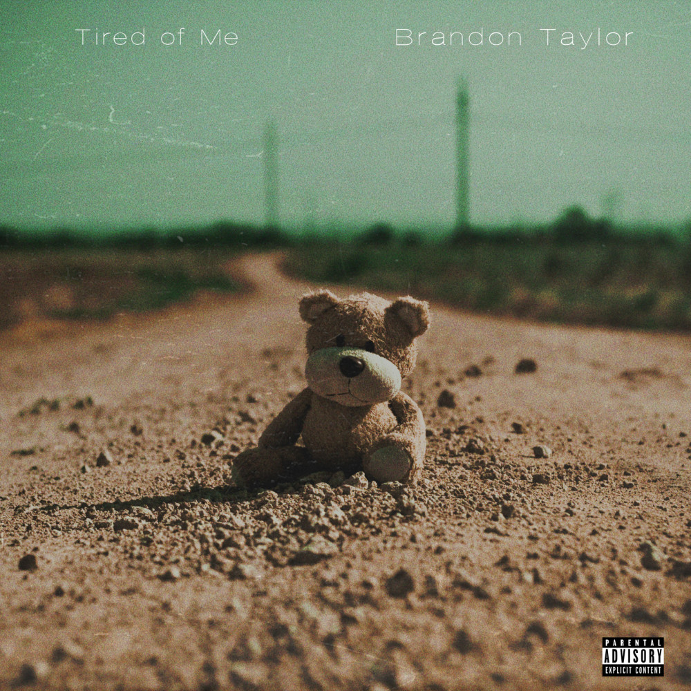 Tired of Me (Explicit)