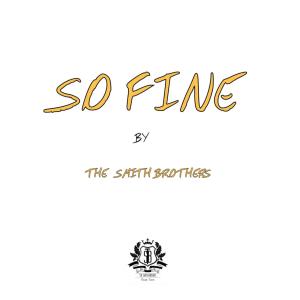 ดาวน์โหลดและฟังเพลง So Fine พร้อมเนื้อเพลงจาก The Smith Brothers