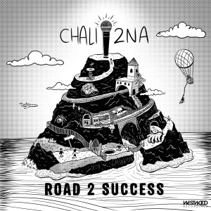 Chali2na的專輯Road 2 Success