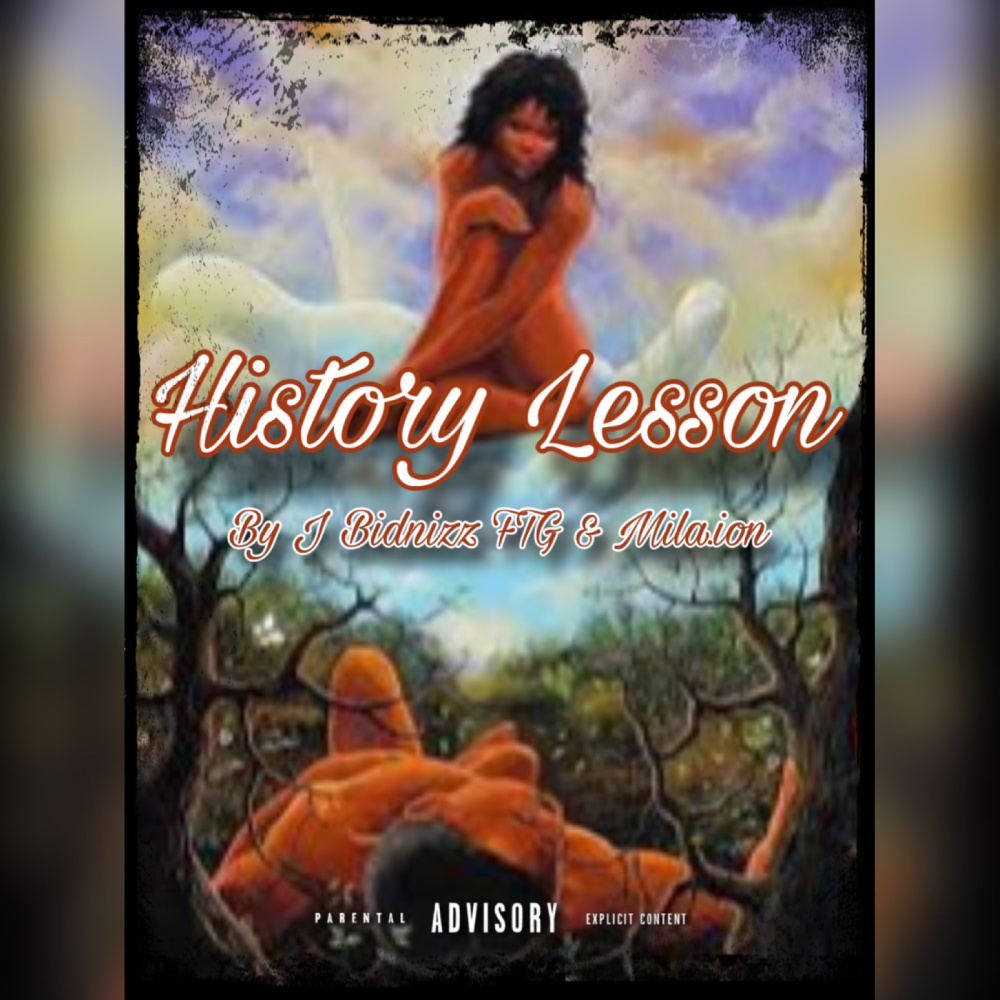History Lesson (Explicit)