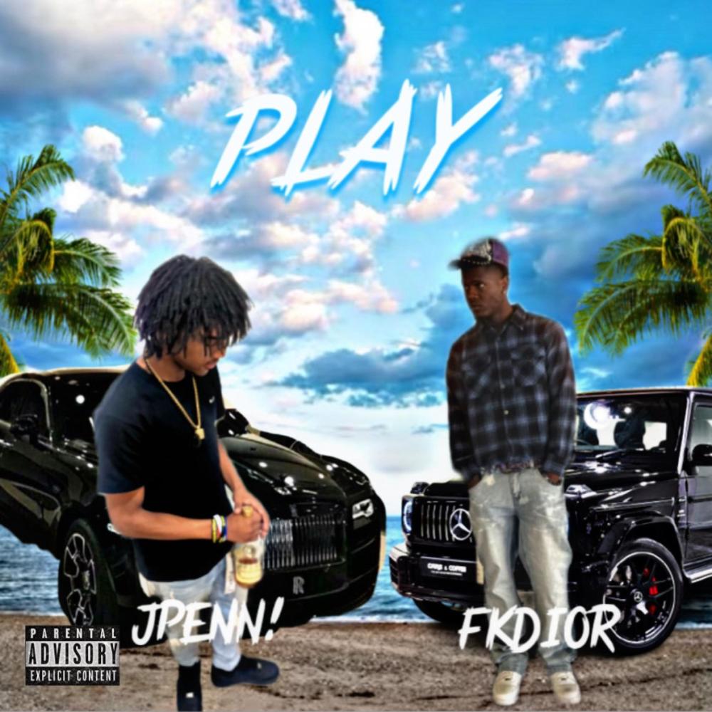 PLAY (feat. jPenn!) (Explicit)