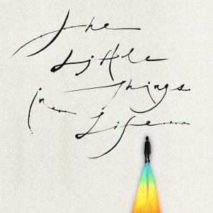 收听一铺清唱的The Little Things in Life歌词歌曲