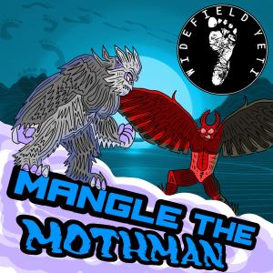 Widefield Yeti aka W.F Yeti的專輯Mangle The MothMan (Explicit)