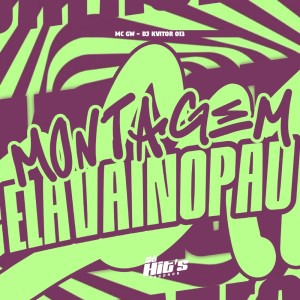 Dj Kvitor 013的專輯Montagem Ela Vai no Pau (Explicit)